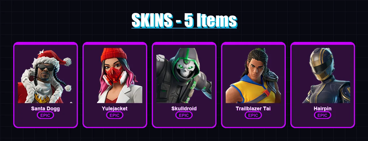 [PC/XBOX/PSN] | Santa Dogg | Yulejacket | Skulldroid | Trailblazer Tai | Hairpin | 5 skin | 31 pickaxe | 10 emote | 22 glider | Lv265