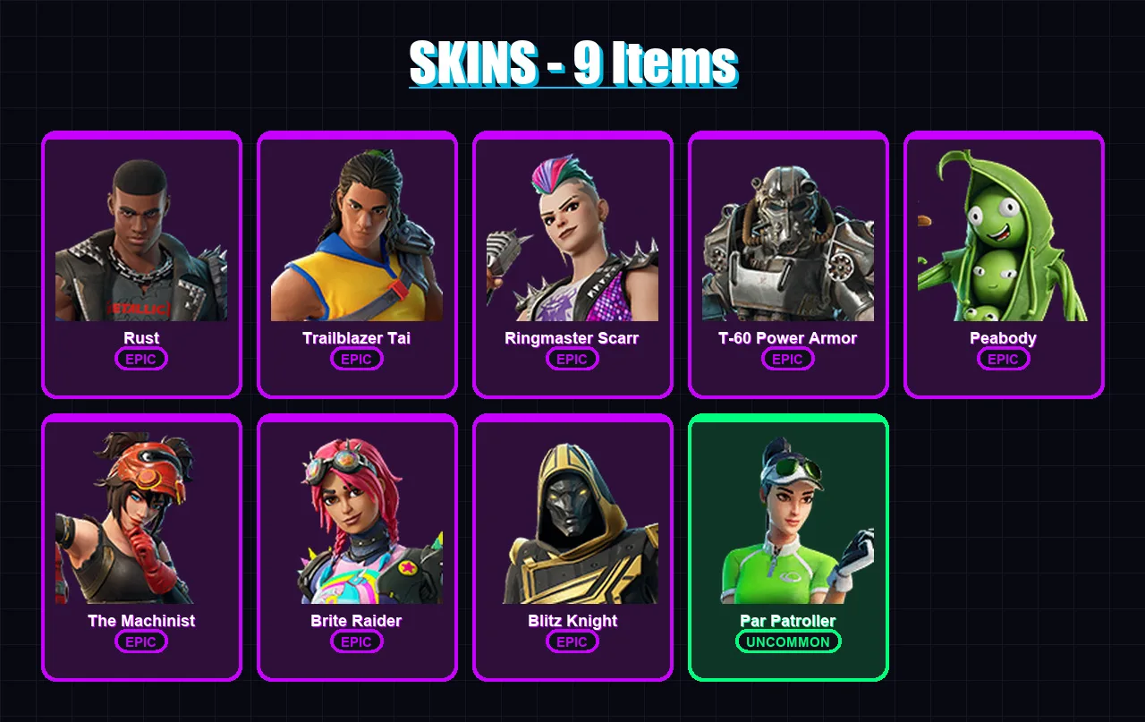 [PC/XBOX/PSN] | Rust | Trailblazer Tai | Ringmaster Scarr | T-60 Power Armor | Peabody | 9 skin | 21 pickaxe | 14 emote | 19 glider | Lv217