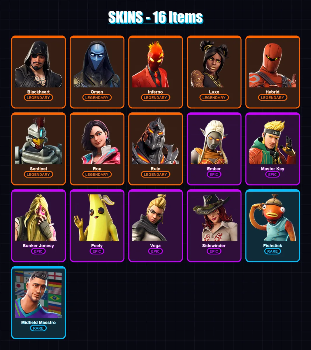 [PC/XBOX/PSN] | Blackheart | Omen | Inferno | Luxe | Hybrid | 16 skin | 12 pickaxe | 18 emote | 15 glider | Lv179