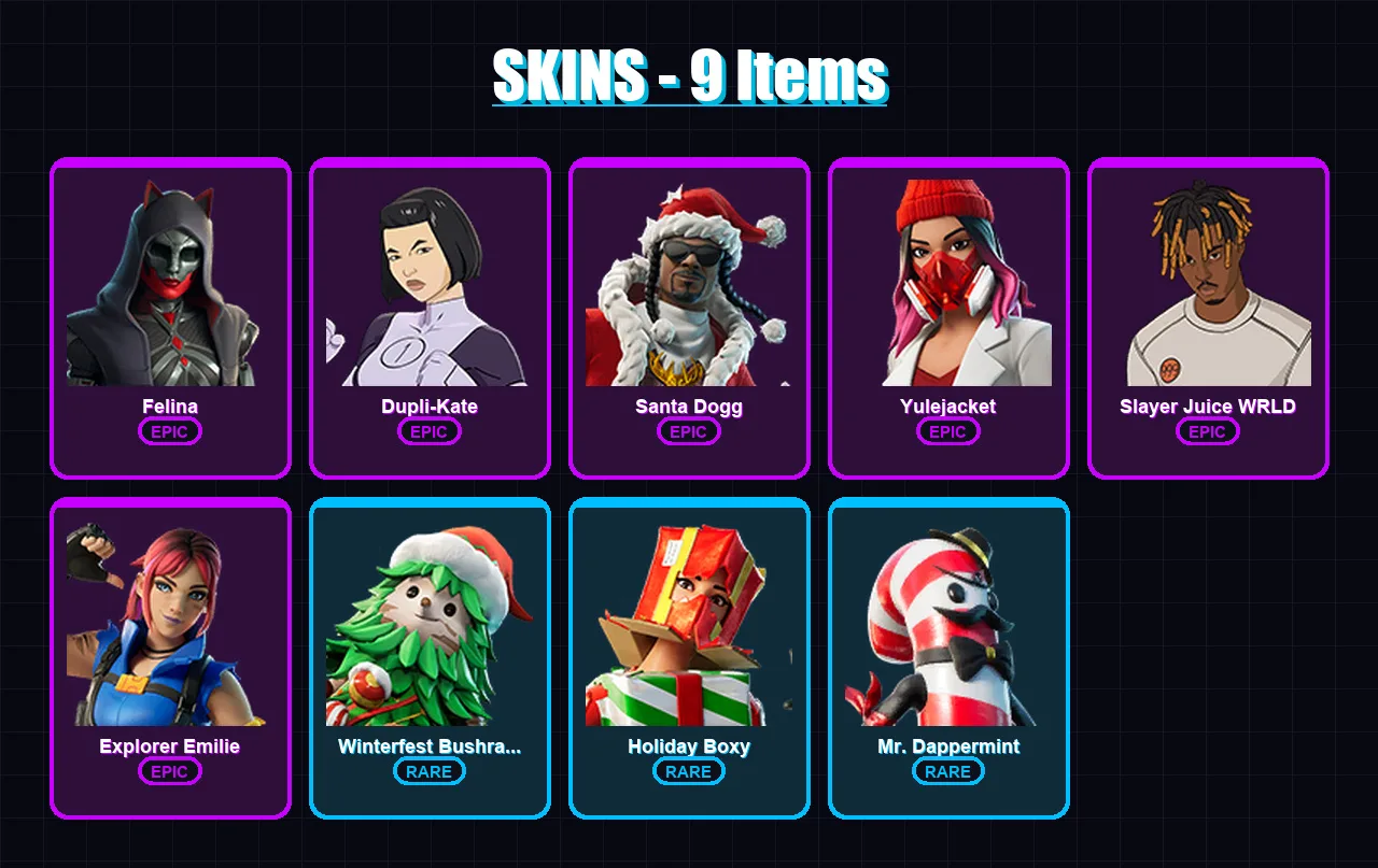 [PC/XBOX/PSN] | Felina | Dupli-Kate | Santa Dogg | Yulejacket | Slayer Juice WRLD | 9 skin | 41 pickaxe | 19 emote | 32 glider | Lv550