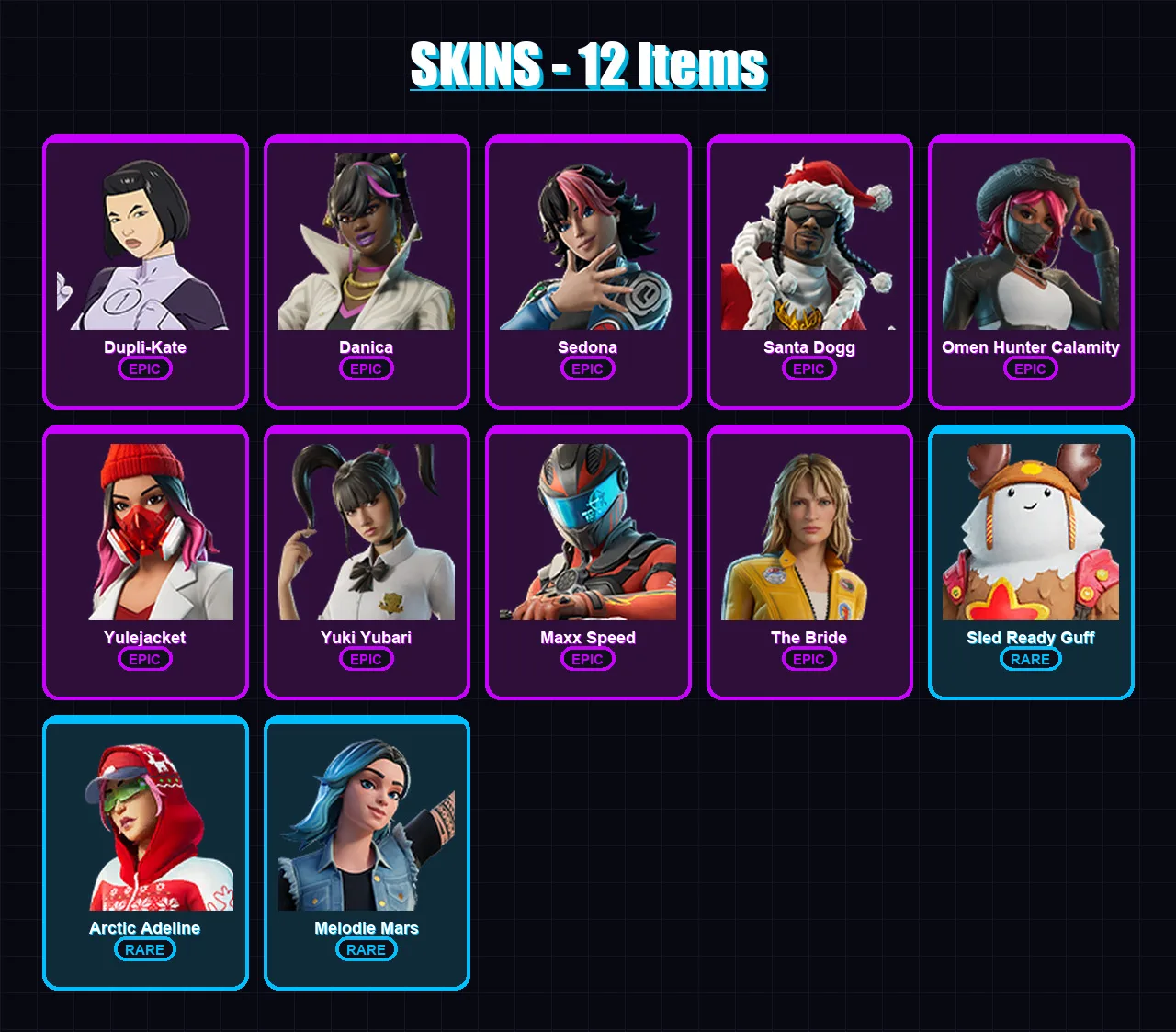 [PC/XBOX/PSN] | Dupli-Kate | Danica | Sedona | Santa Dogg | Omen Hunter Calamity | 12 skin | 36 pickaxe | 15 emote | 27 glider | Lv557