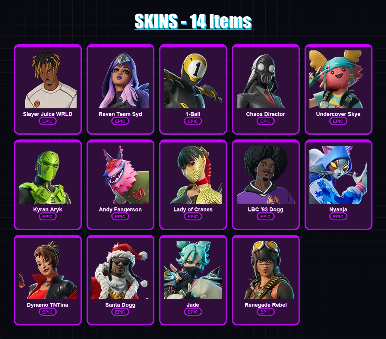 [PC/XBOX/PSN] | Slayer Juice WRLD | Raven Team Syd | 1-Ball | Chaos Director | Undercover Skye | 14 skin | 28 pickaxe | 15 emote | 14 glider | Lv100