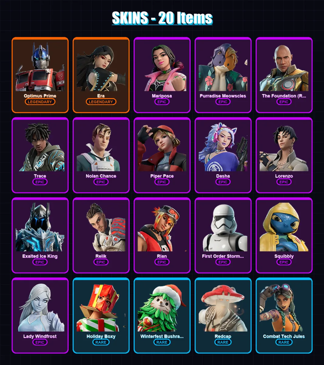 [PC/PSN] | Optimus Prime | Era | Mariposa | Purradise Meowscles | The Foundation (Reforged) | 20 skin | 44 pickaxe | 30 emote | 48 glider | Lv606
