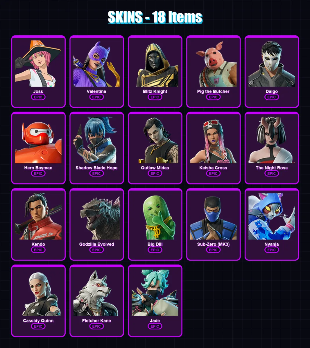 [PC/XBOX/PSN] | Joss | Valentina | Blitz Knight | Pig the Butcher | Daigo | 18 skin | 52 pickaxe | 32 emote | 38 glider | Lv347