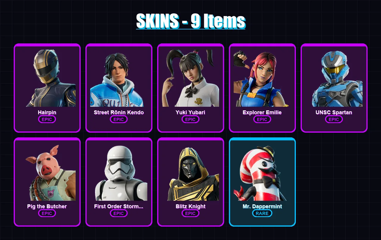 [PC/XBOX/PSN] | Hairpin | Street Rōnin Kendo | Yuki Yubari | Explorer Emilie | UNSC Spartan | 9 skin | 34 pickaxe | 15 emote | 22 glider | Lv294