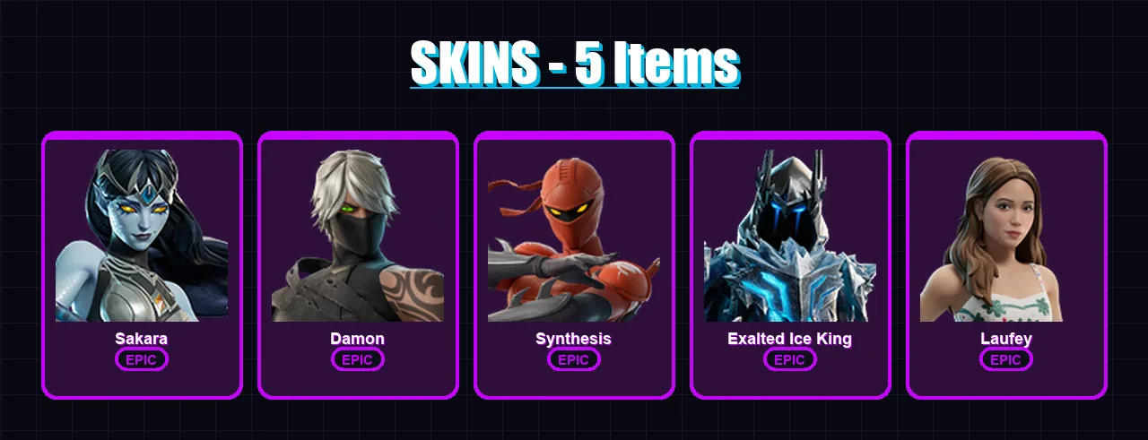 [PC/PSN] | Sakara | Damon | Synthesis | Exalted Ice King | Laufey | 5 skin | 6 pickaxe | 1 emote | 2 glider | Lv11