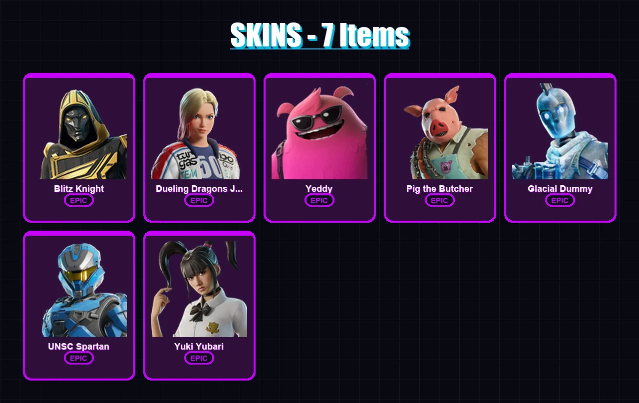 [PS4/PS5/PC] | Blitz Knight | Dueling Dragons Jackie | Yeddy | Pig the Butcher | Glacial Dummy | 7 skin | 55 pickaxe | 23 emote | 33 glider | Lv721