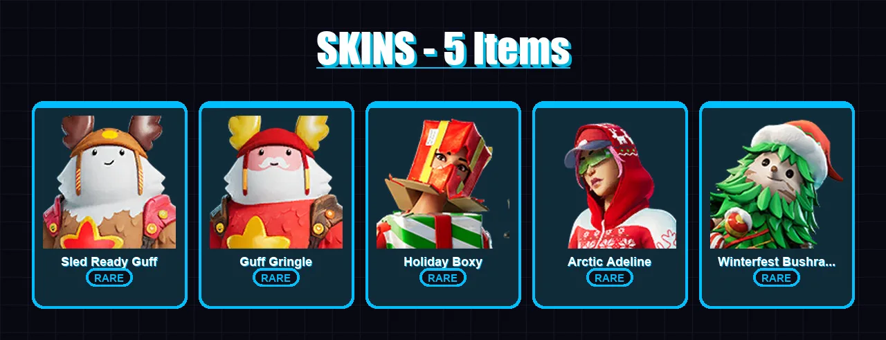 [PC/XBOX/PSN] | Sled Ready Guff | Guff Gringle | Holiday Boxy | 5 skin | Lv150