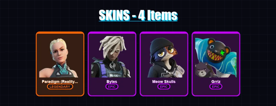 [PC/XBOX/PSN] | Paradigm (Reality-659) | Bytes | Meow Skulls | Grriz | 4 skin | 9 pickaxe | 6 emote | 10 glider | Lv96 — main preview