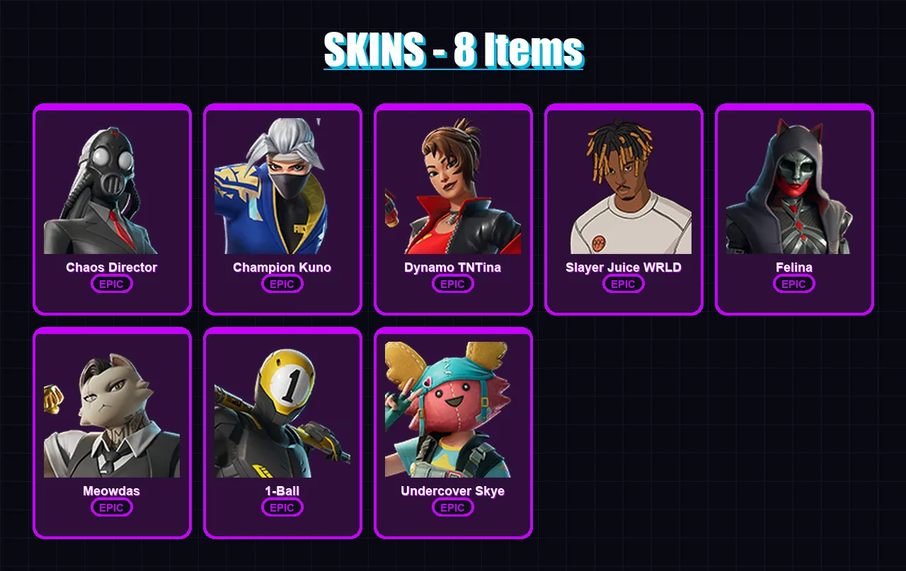 [PS4/PS5/XBOX/PC] | Chaos Director | Champion Kuno | Dynamo TNTina | Slayer Juice WRLD | Felina | 8 skin | 17 pickaxe | 9 emote | 9 glider | Lv93