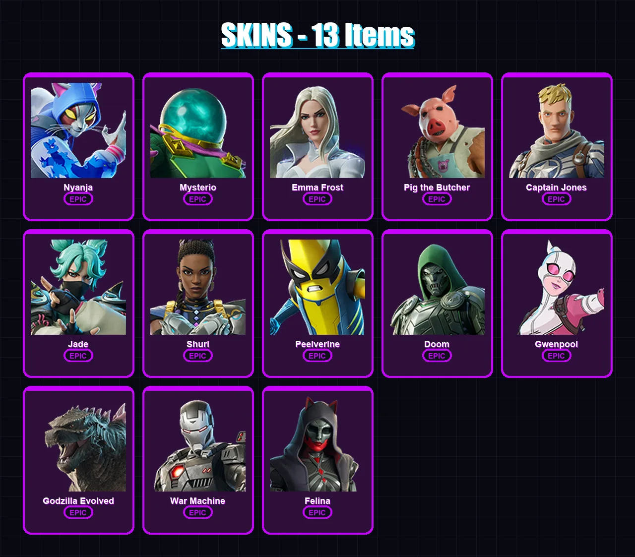 [PC/PSN] | Nyanja | Mysterio | Emma Frost | Pig the Butcher | Captain Jones | 13 skin | 41 pickaxe | 22 emote | 29 glider | Lv358