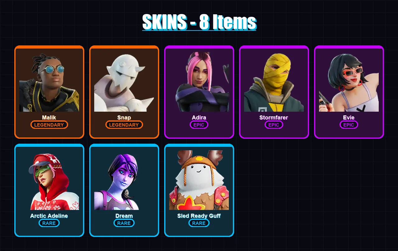 [PC/XBOX/PSN] | Malik | Snap | Adira | Stormfarer | Evie | 8 skin | 11 pickaxe | 11 emote | 15 glider | Lv132