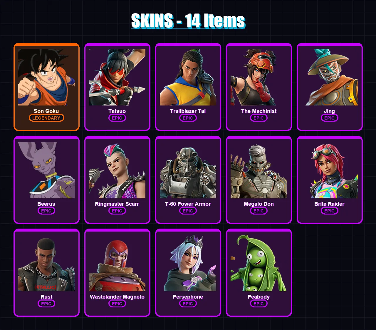 [PC/XBOX/PSN] | Son Goku | Tatsuo | Trailblazer Tai | The Machinist | Jing | 14 skin | 22 pickaxe | 17 emote | 18 glider | Lv334 — Fortnite account