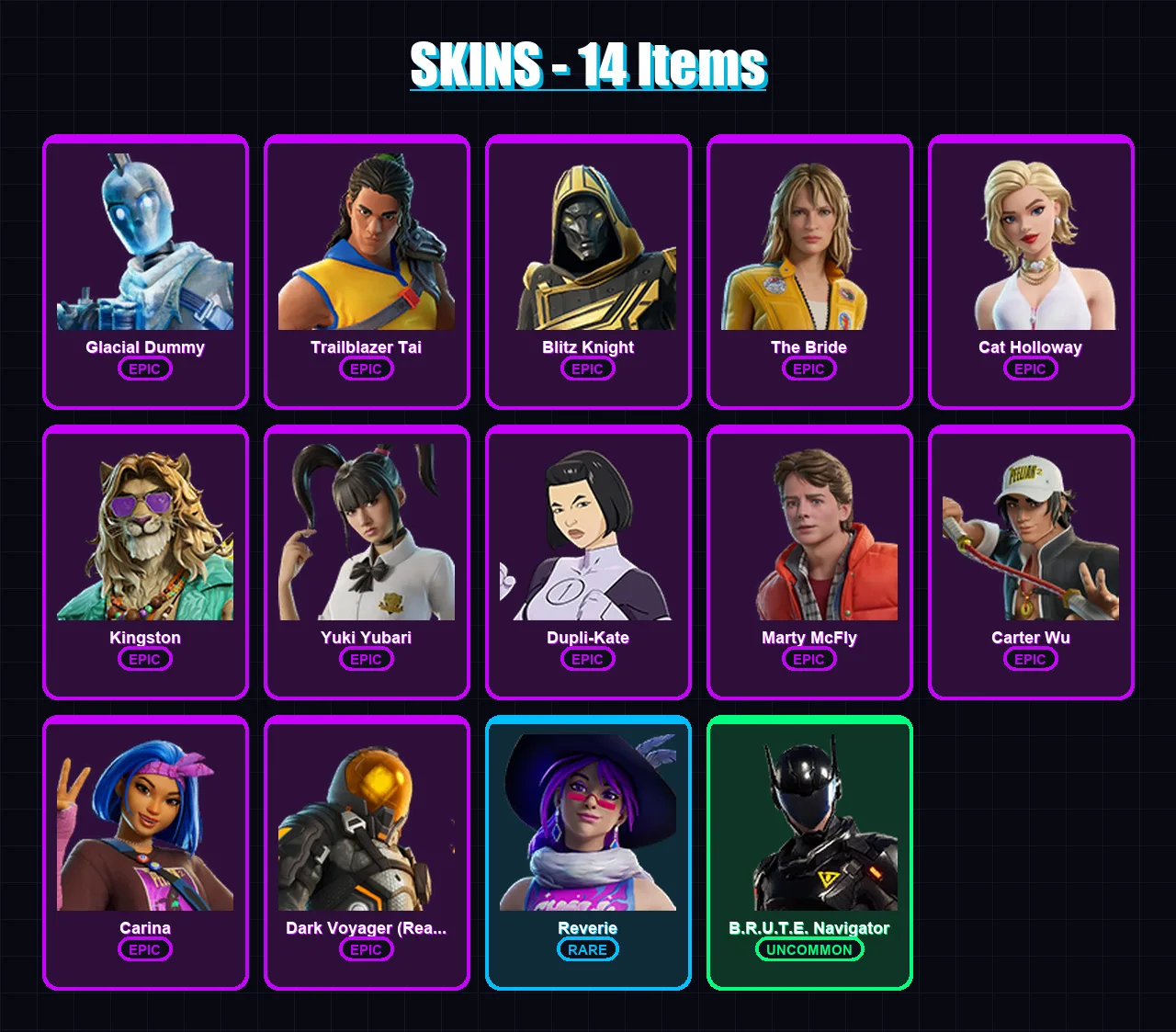 [PC/PSN] | Glacial Dummy | Trailblazer Tai | Blitz Knight | The Bride | Cat Holloway | 14 skin | 62 pickaxe | 27 emote | 39 glider | Lv488