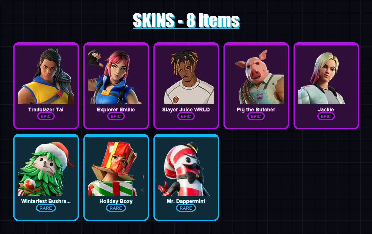 [SWITCH/XBOX/PSN/PC] | Trailblazer Tai | Explorer Emilie | Slayer Juice WRLD | 8 skin | Lv144