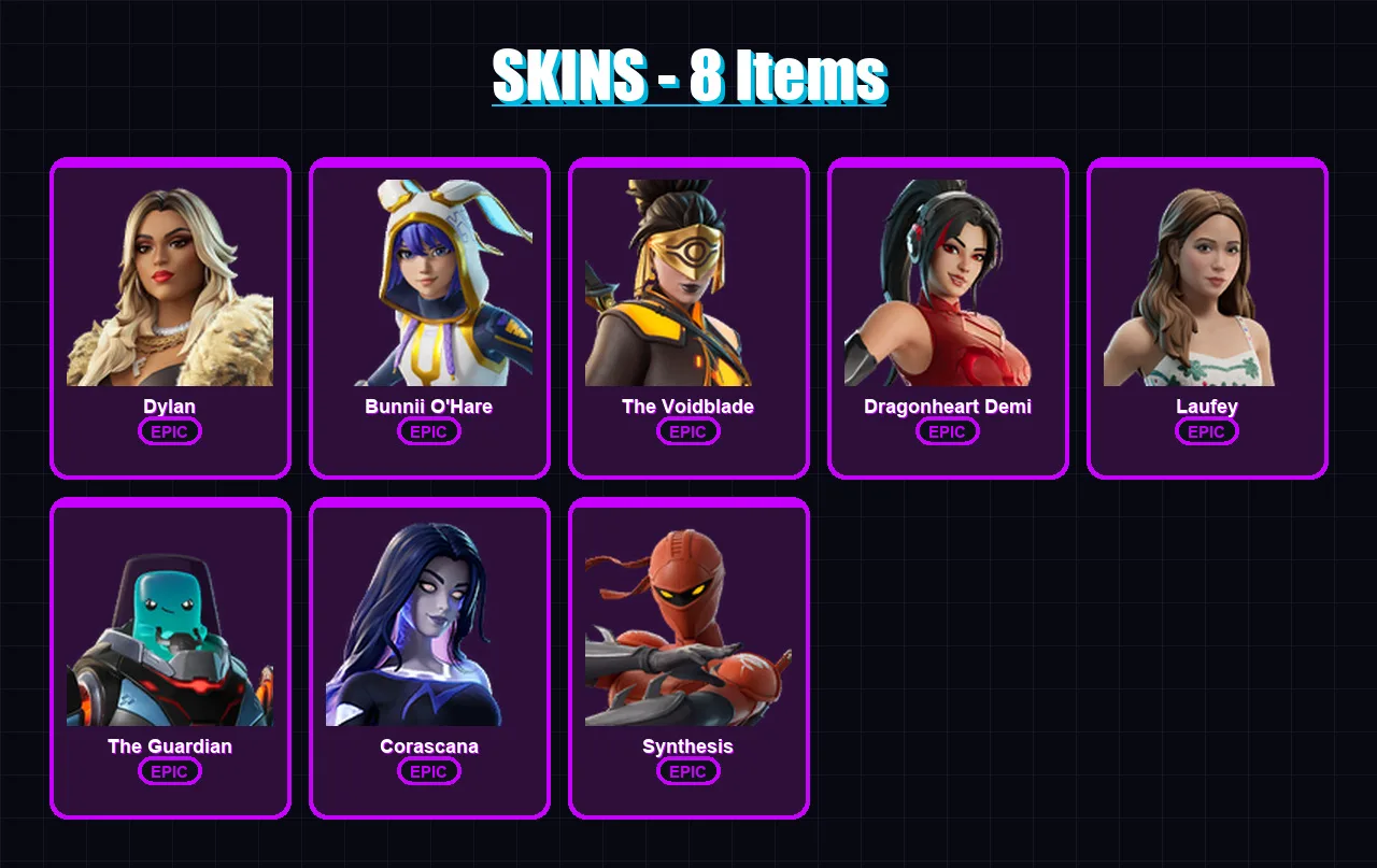 [SWITCH/XBOX/PSN/PC] | Dylan | Bunnii O'Hare | The Voidblade | Dragonheart Demi | Laufey | 8 skin | 11 pickaxe | 7 emote | 8 glider | Lv23