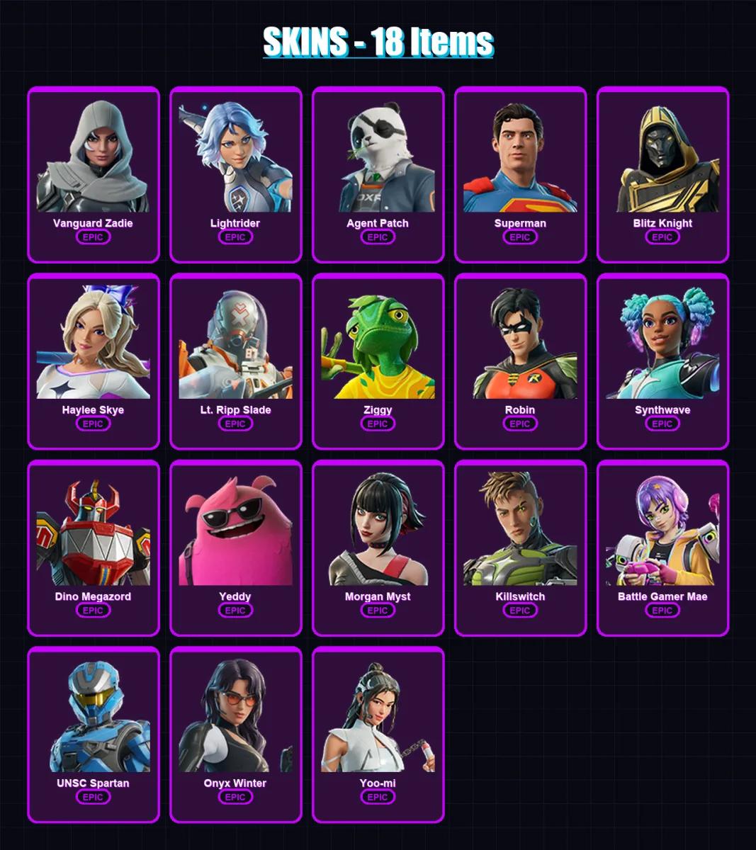 [PC/XBOX/PSN] | Vanguard Zadie | Lightrider | Agent Patch | Superman | Blitz Knight | 18 skin | 53 pickaxe | 32 emote | 38 glider | Lv626
