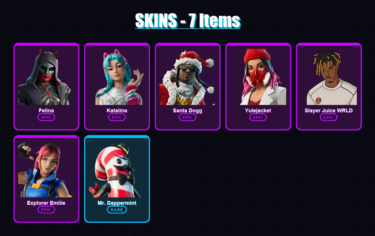 [PC] | Felina | Katalina | Santa Dogg | Yulejacket | Slayer Juice WRLD | 7 skin | 37 pickaxe | 17 emote | 25 glider | Lv515