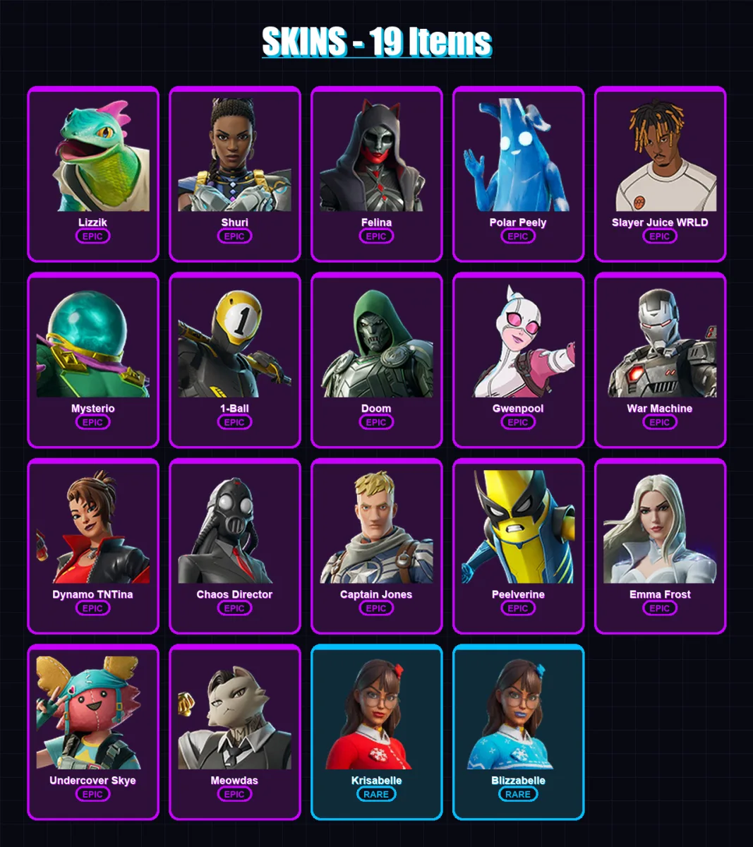 [PC/XBOX/PSN] | Lizzik | Shuri | Felina | Polar Peely | Slayer Juice WRLD | 19 skin | 34 pickaxe | 29 emote | 25 glider | Lv469