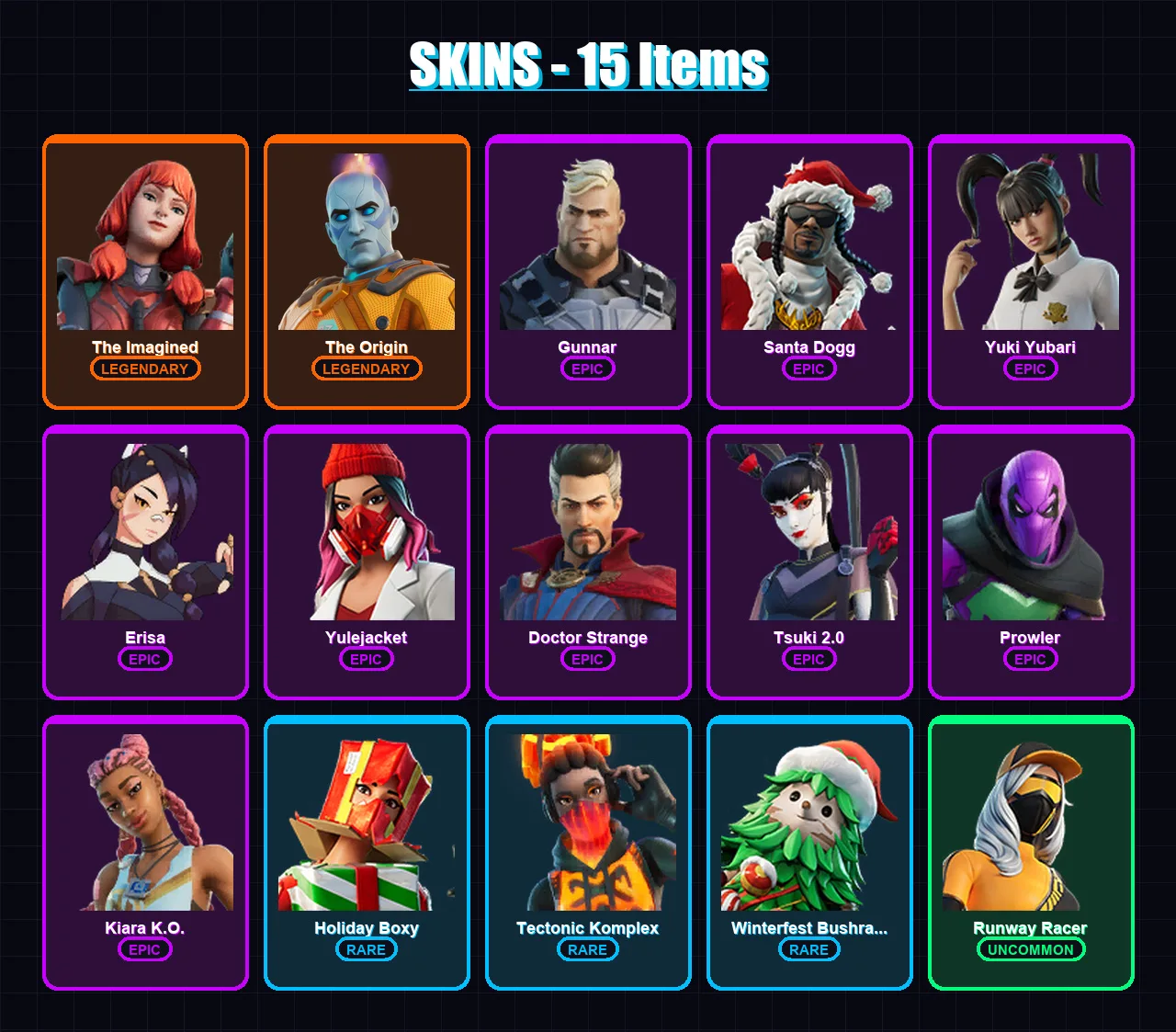 [PC/XBOX/PSN] | The Imagined | The Origin | Gunnar | Santa Dogg | Yuki Yubari | 15 skin | 30 pickaxe | 18 emote | 24 glider | Lv321