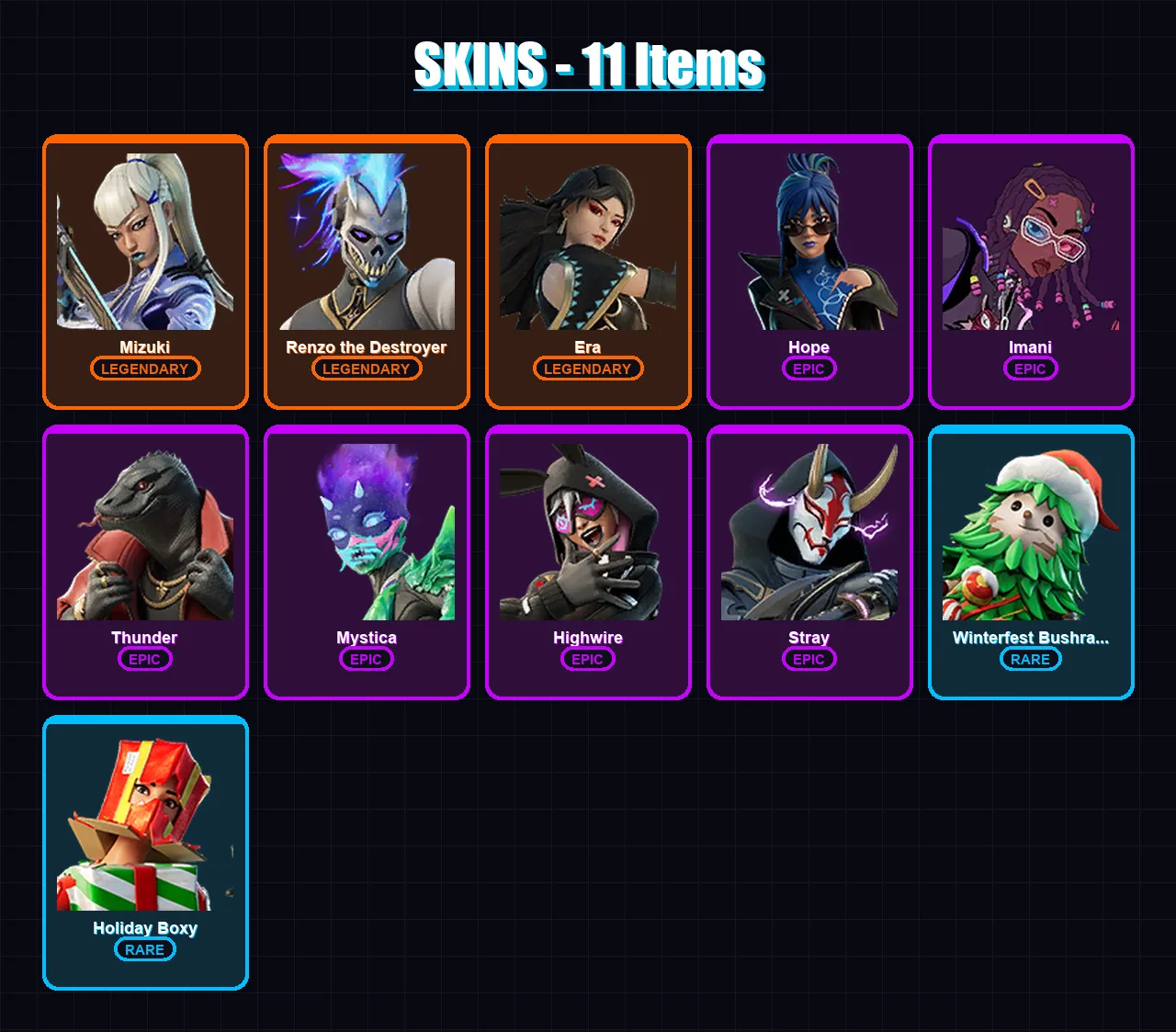 [SWITCH/XBOX/PSN/PC] | Mizuki | Renzo the Destroyer | Era | Hope | Imani | 11 skin | 13 pickaxe | 11 emote | 15 glider | Lv185