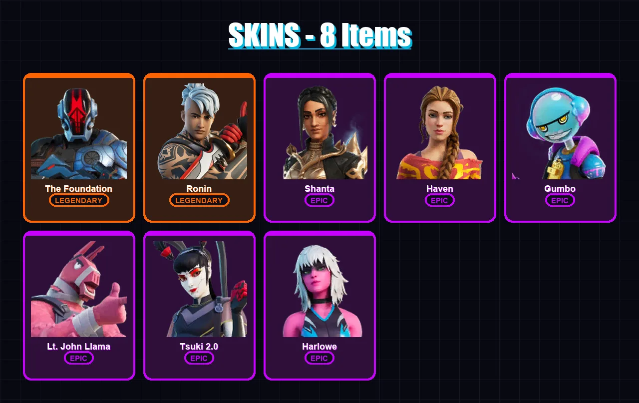 [PC/XBOX/PSN] | The Foundation | Ronin | Shanta | Haven | Gumbo | 8 skin | 12 pickaxe | 9 emote | 17 glider | Lv165