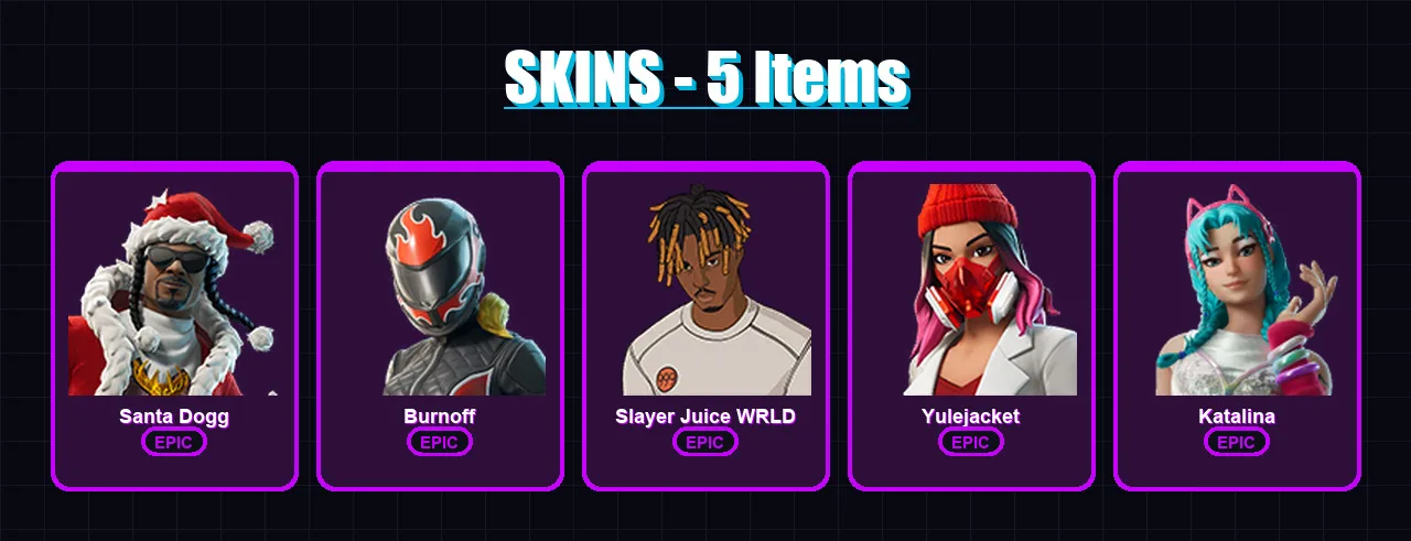[PC/XBOX/PSN] | Santa Dogg | Burnoff | Slayer Juice WRLD | Yulejacket | Katalina | 5 skin | 27 pickaxe | 8 emote | 15 glider | Lv129