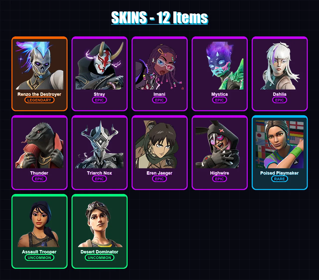 [PC/XBOX] | Renzo the Destroyer | Stray | Imani | Mystica | Dahlia | 12 skin | 14 pickaxe | 14 emote | 12 glider | Lv123