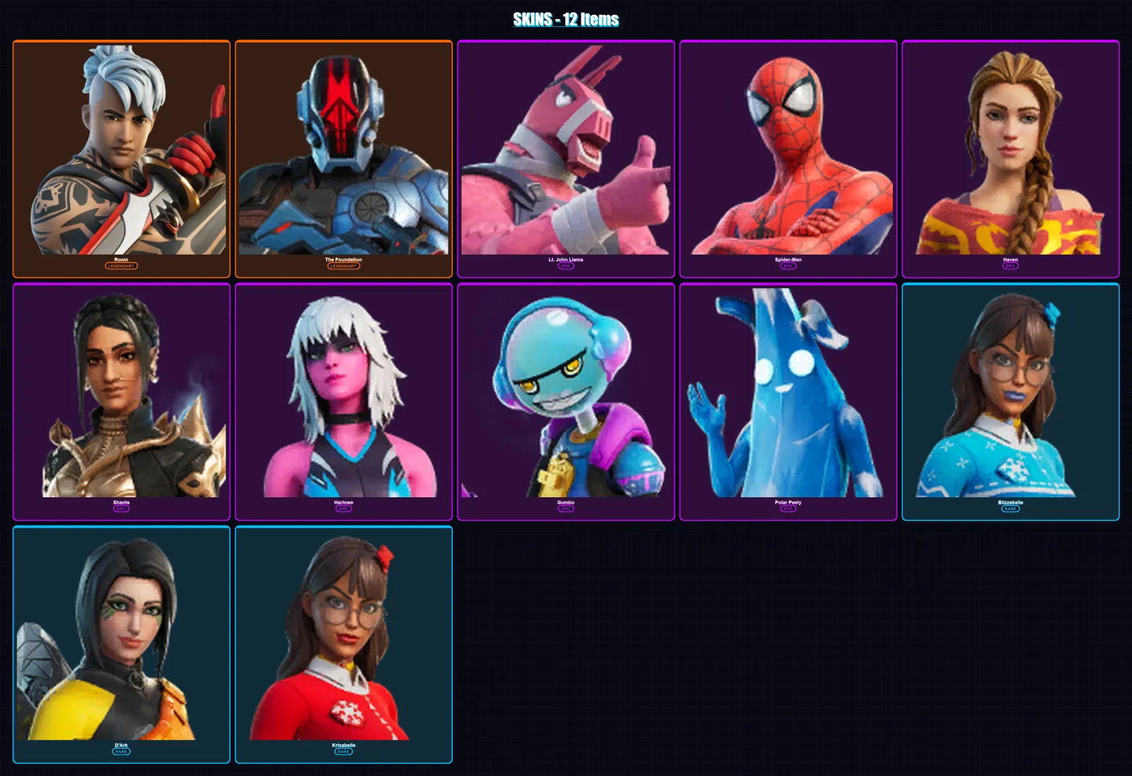 [PC/XBOX/PSN] | Ronin | The Foundation | Lt. John Llama | Spider-Man | Haven | 12 skin | 16 pickaxe | 17 emote | 14 glider | Lv254