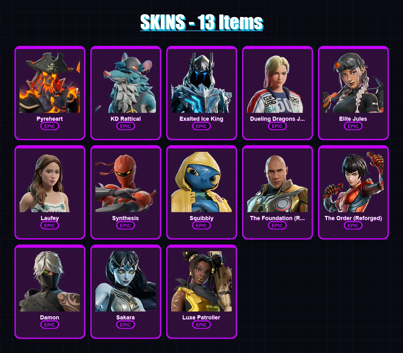 [PC/PSN] | Pyreheart | KD Rattical | Exalted Ice King | Dueling Dragons Jackie | Elite Jules | 13 skin | 21 pickaxe | 12 emote | 16 glider | Lv89