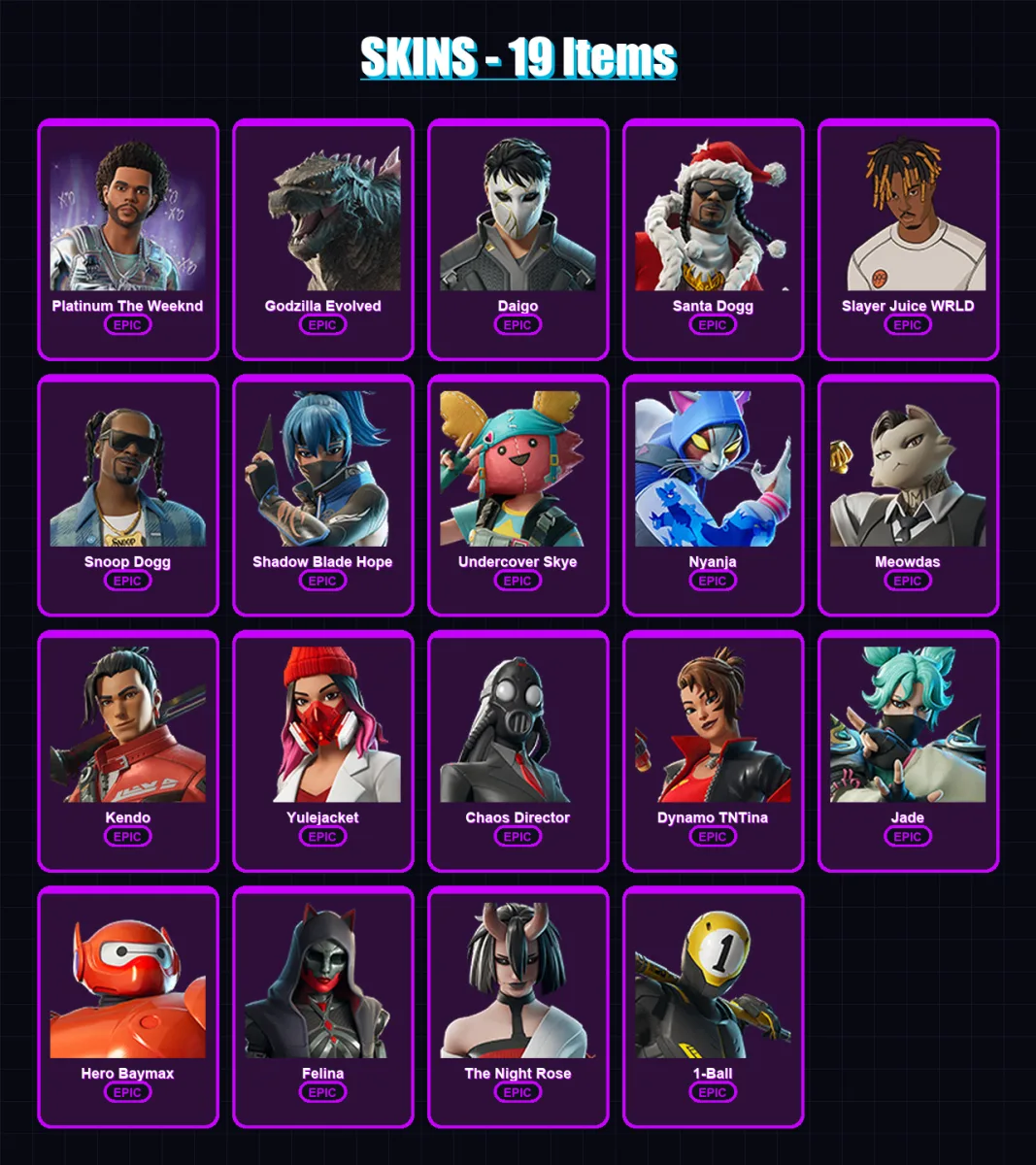 [PC/XBOX/PSN] | Platinum The Weeknd | Godzilla Evolved | Daigo | Santa Dogg | Slayer Juice WRLD | 19 skin | 59 pickaxe | 31 emote | 33 glider | Lv96