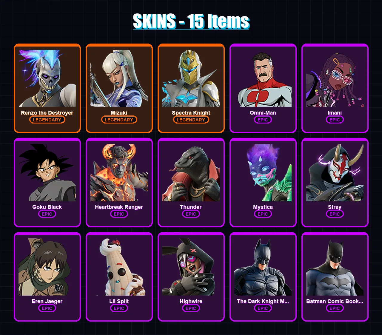 [PC/PSN] | Renzo the Destroyer | Mizuki | Spectra Knight | Omni-Man | Imani | 15 skin | 20 pickaxe | 10 emote | 16 glider | Lv156
