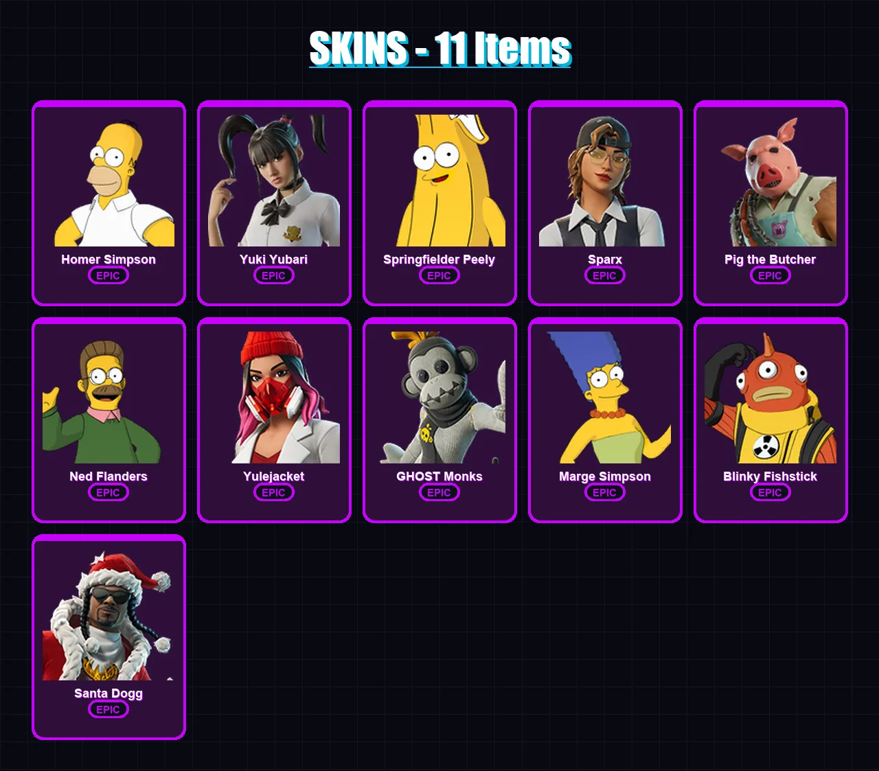[PC/XBOX/PSN] | Homer Simpson | Yuki Yubari | Springfielder Peely | Sparx | Pig the Butcher | 11 skin | 51 pickaxe | 20 emote | 29 glider | Lv385