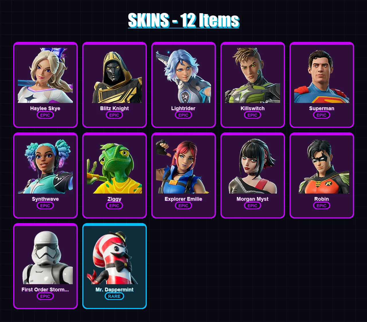 [PC/XBOX/PSN] | Haylee Skye | Blitz Knight | Lightrider | Killswitch | Superman | 12 skin | 16 pickaxe | 12 emote | 14 glider | Lv120