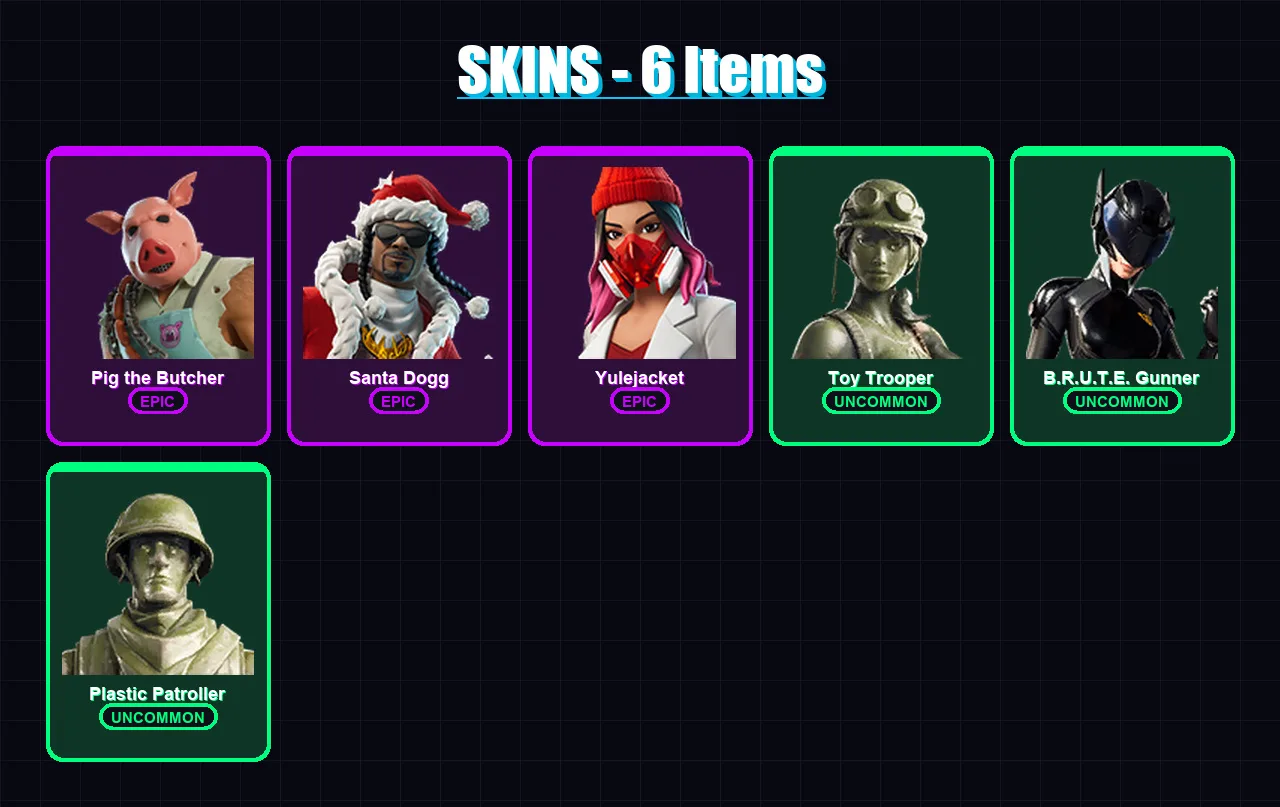 [PC/PSN] | Pig the Butcher | Santa Dogg | Yulejacket | Toy Trooper | B.R.U.T.E. Gunner | 6 skin | 41 pickaxe | 19 emote | 29 glider | Lv332