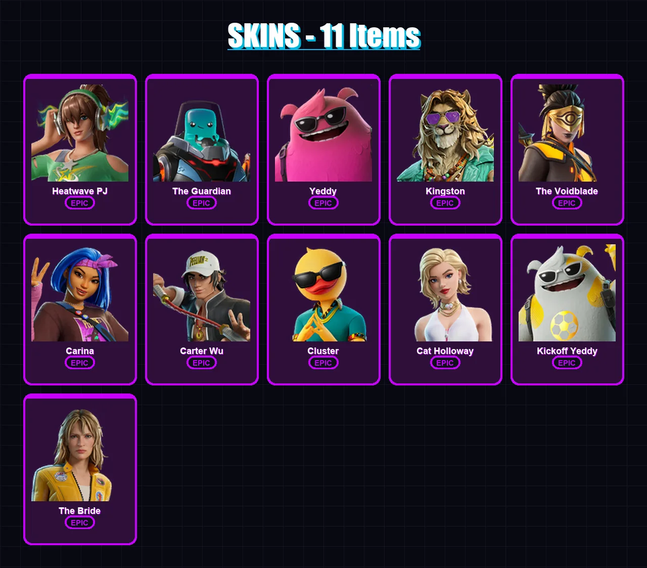 [PC/XBOX/PSN] | Heatwave PJ | The Guardian | Yeddy | Kingston | The Voidblade | 11 skin | 22 pickaxe | 20 emote | 23 glider | Lv149