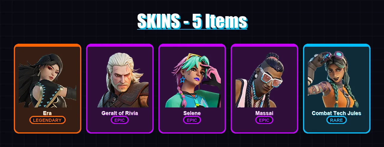[PC/XBOX/PSN] | Era | Geralt of Rivia | Selene | Massai | Combat Tech Jules | 5 skin | 8 pickaxe | 8 emote | 10 glider | Lv81