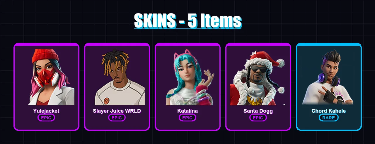 [PC/XBOX/PSN] | Yulejacket | Slayer Juice WRLD | Katalina | Santa Dogg | Chord Kahele | 5 skin | 11 pickaxe | 5 emote | 7 glider | Lv62