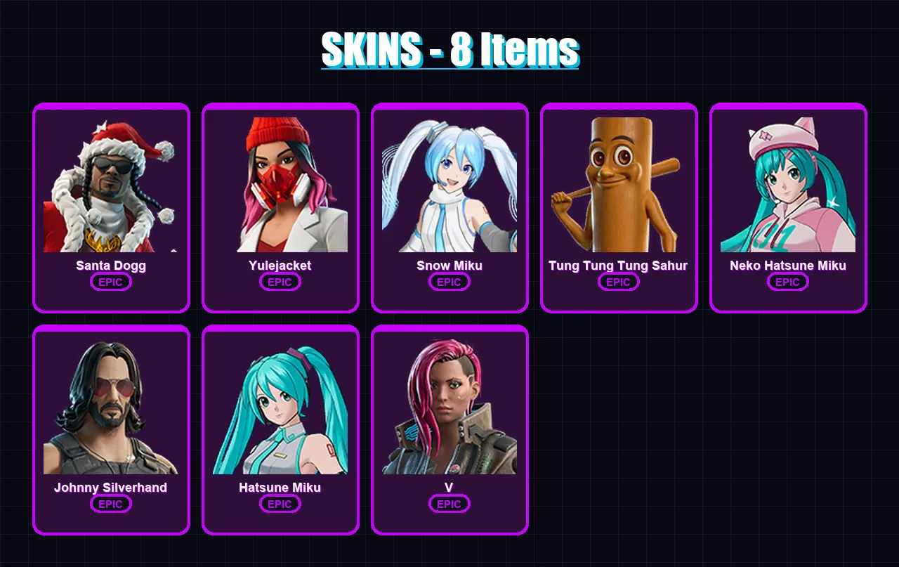 [PC/XBOX/PSN] | Santa Dogg | Yulejacket | Snow Miku | Tung Tung Tung Sahur | Neko Hatsune Miku | 8 skin | 32 pickaxe | 13 emote | 15 glider | Lv158