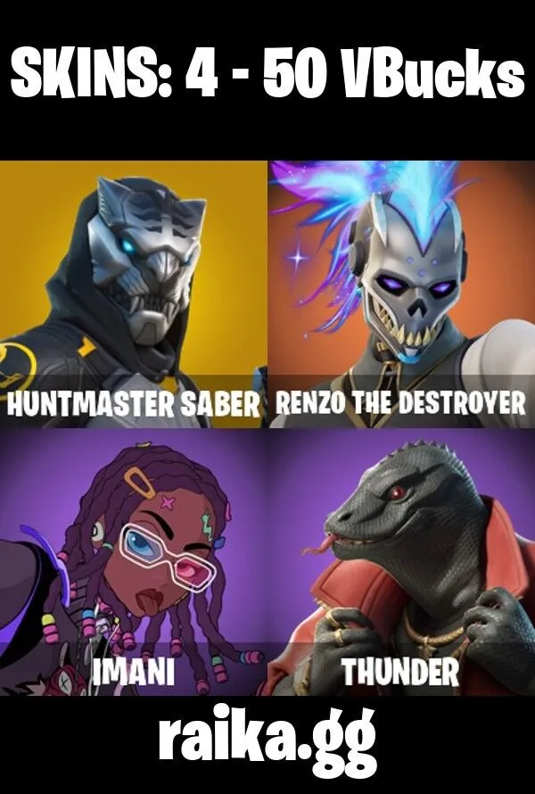 4 skins All Platforms Huntmaster Saber | Renzo the Destroyer | Imani | Thunder | Nemesis Box | The Boom 50 VB Instant Delivery — Fortnite account