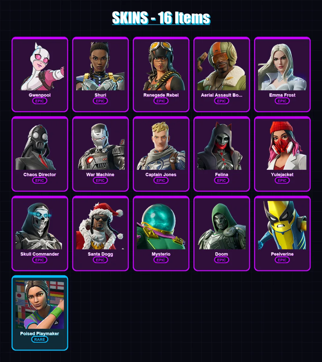 [PC/XBOX/PSN] | Gwenpool | Shuri | Renegade Rebel | Aerial Assault Bomber | Emma Frost | 16 skin | 34 pickaxe | 21 emote | 22 glider | Lv219