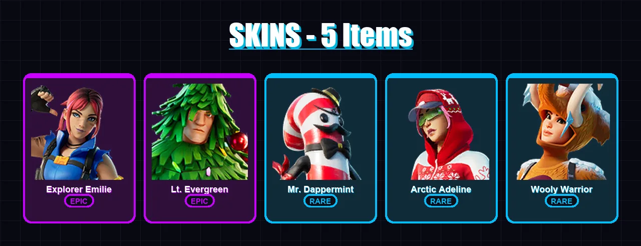 [PC/XBOX/PSN] | Explorer Emilie | Lt. Evergreen | Mr. Dappermint | Arctic Adeline | Wooly Warrior | 5 skin | 22 pickaxe | 20 emote | 25 glider | Lv4