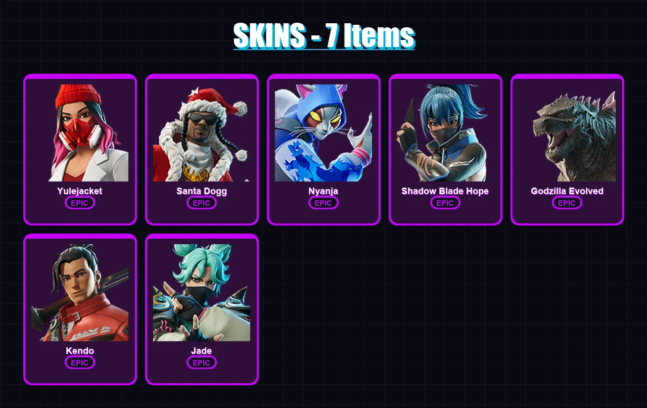 [PC/XBOX] | Yulejacket | Santa Dogg | Nyanja | Shadow Blade Hope | Godzilla Evolved | 7 skin | 15 pickaxe | 9 emote | 9 glider | Lv68