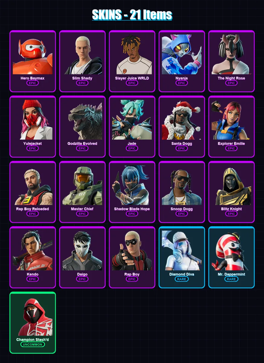 [PC/XBOX/PSN] | Hero Baymax | Slim Shady | Slayer Juice WRLD | Nyanja | The Night Rose | 21 skin | 34 pickaxe | 25 emote | 19 glider | Lv310