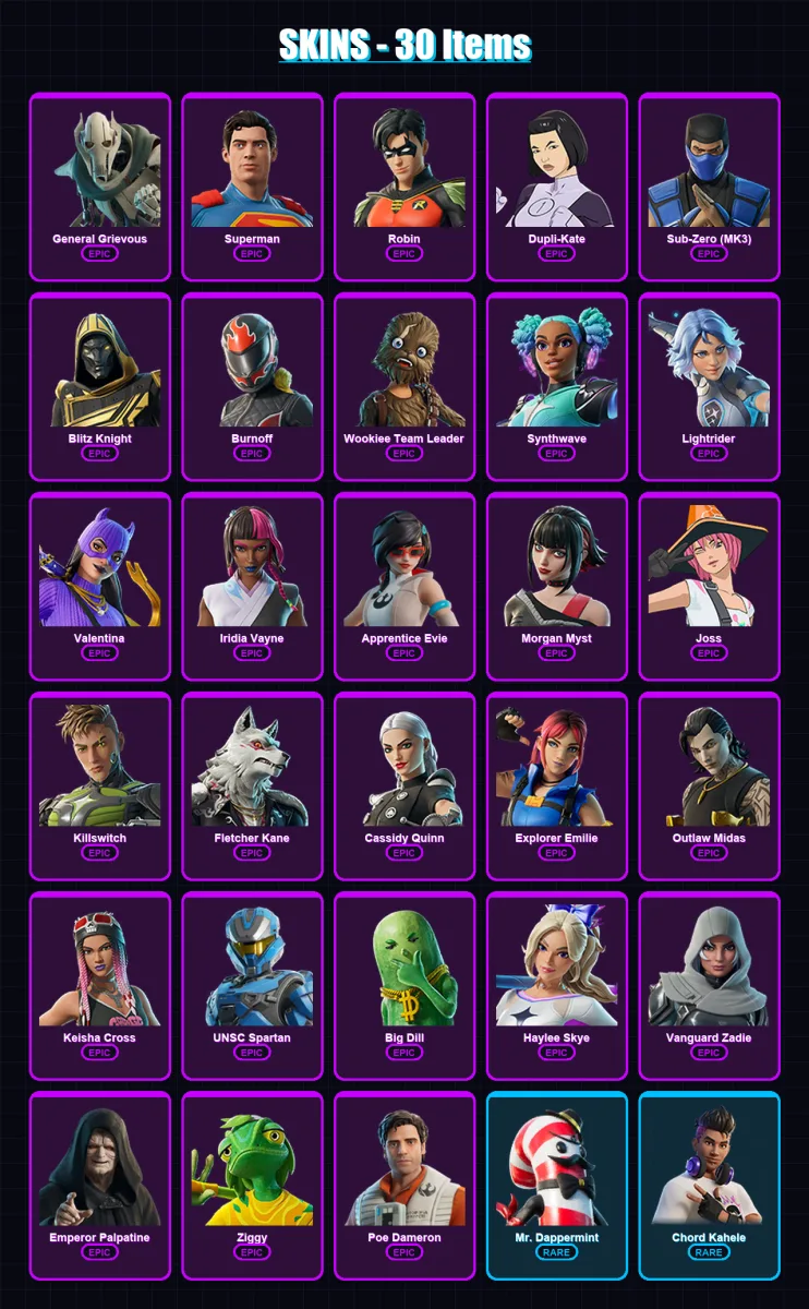 [PC/XBOX/PSN] | General Grievous | Superman | Robin | Dupli-Kate | Sub-Zero (MK3) | 30 skin | 60 pickaxe | 37 emote | 39 glider | Lv726