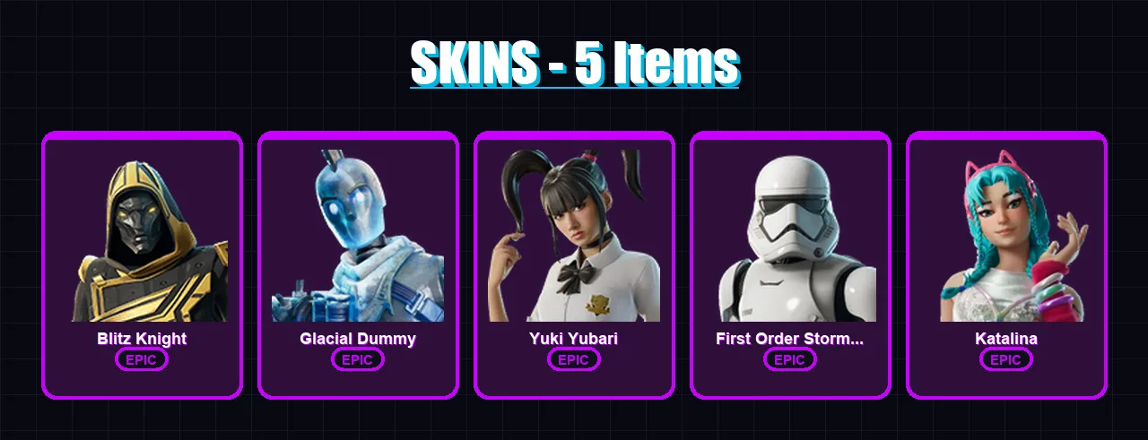 [PC/XBOX] | Blitz Knight | Glacial Dummy | Yuki Yubari | First Order Stormtrooper | Katalina | 5 skin | 49 pickaxe | 20 emote | 36 glider | Lv517
