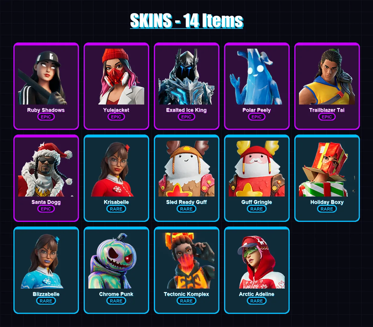[PC/XBOX/PSN] | Ruby Shadows | Yulejacket | Exalted Ice King | Polar Peely | Trailblazer Tai | 14 skin | 56 pickaxe | 26 emote | 55 glider | Lv915
