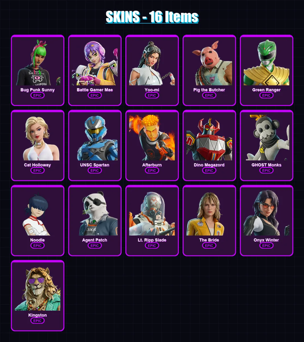 [PS4/PS5/XBOX/PC] | Bug Punk Sunny | Battle Gamer Mae | Yoo-mi | Pig the Butcher | Green Ranger | 16 skin | 27 pickaxe | 22 emote | 21 glider | Lv18