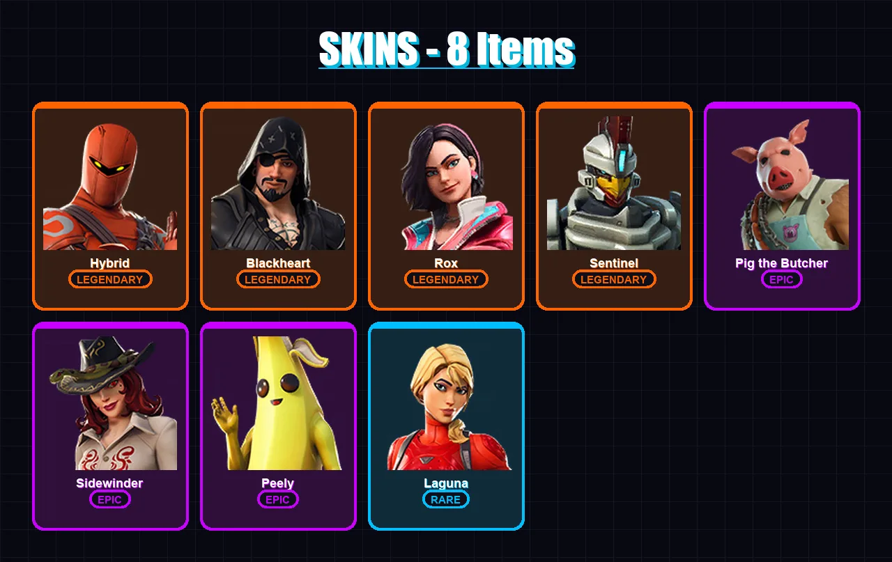 [PC/XBOX/PSN] | Hybrid | Blackheart | Rox | Sentinel | Pig the Butcher | 8 skin | 19 pickaxe | 20 emote | 19 glider | Lv240