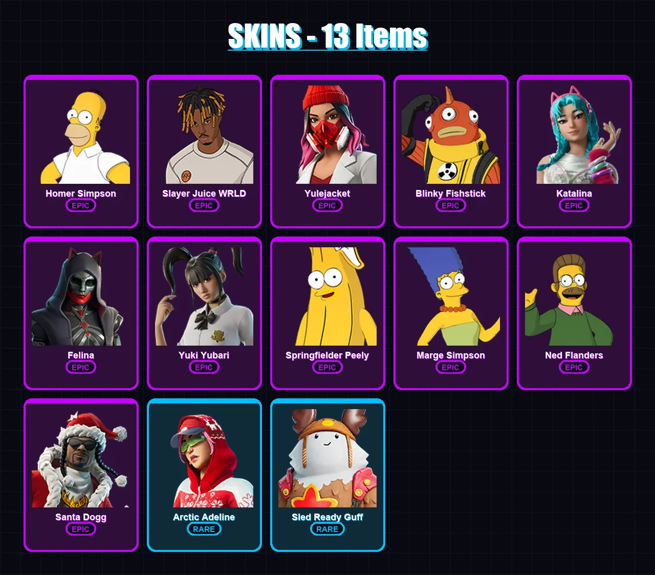 [PC/XBOX/PSN] | Homer Simpson | Slayer Juice WRLD | Yulejacket | Blinky Fishstick | Katalina | 13 skin | 71 pickaxe | 26 emote | 45 glider | Lv847